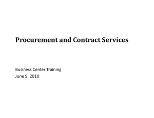 Procurement and Contract Services Business Center Training June 9, 2010