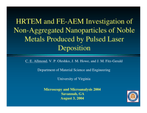 HRTEM and FE-AEM Investigation of Non-Aggregated Nanoparticles of Noble