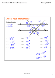Check Your Homework- &lt; 1 = 35 &lt; 6 = 46 A