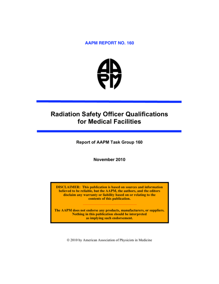 Radiation Safety Officer Qualifications for Medical Facilities AAPM