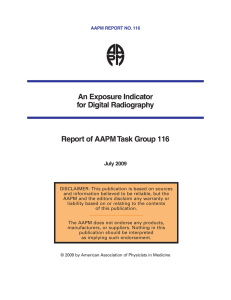 An Exposure Indicator for Digital Radiography Report of AAPM Task Group 116