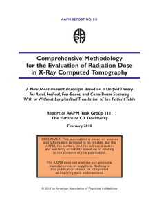 Comprehensive Methodology for the Evaluation of Radiation Dose in X-Ray Computed Tomography