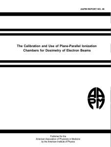 The Calibration and Use of Plane-Parallel Ionization Published for the