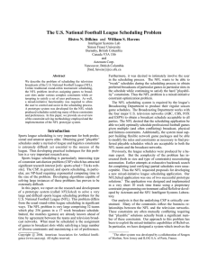 The U.S. National Football League Scheduling Problem Bistra N. Dilkina