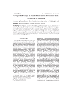 Cytogenetic Damage in Mobile Phone Users: Preliminary Data Gursatej Gandhi