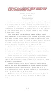 The official minutes of the University of South Carolina Board... by the Secretary of the Board. Certified copies of minutes...