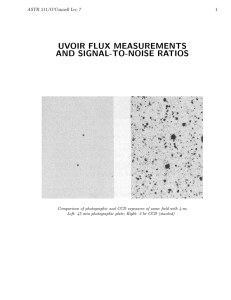 UVOIR FLUX MEASUREMENTS AND SIGNAL-TO-NOISE RATIOS ASTR 511/O’Connell Lec 7 1