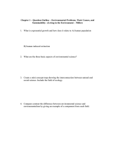 Chapter 1 – Question Outline – Environmental Problems, Their Causes,... Sustainability –(Living in the Environment – Miller)