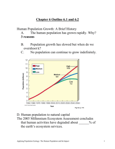 Human Population Growth: A Brief History A.