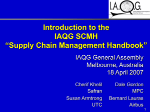 Introduction to the IAQG SCMH “Supply Chain Management Handbook” IAQG General Assembly