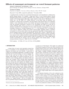 Effects of consonant environment on vowel formant patterns James M. Hillenbrand