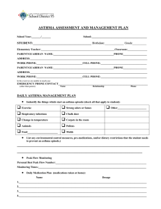 ASTHMA ASSESSMENT AND MANAGEMENT PLAN STUDENT:_____________________________________