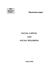 SOCIAL CAPITAL AND SOCIAL WELLBEING Discussion paper