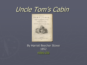 Uncle Tom’s Cabin By Harriet Beecher Stowe 1852 video clip
