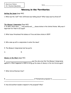 Slavery in the Territories American Nation 16-1 Section Questions