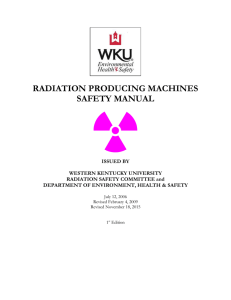 RADIATION PRODUCING MACHINES SAFETY MANUAL