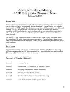 Access to Excellence Meeting CAED College-wide Discussion Notes  February 13, 2007