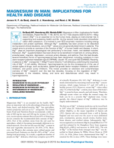 MAGNESIUM IN MAN: IMPLICATIONS FOR HEALTH AND DISEASE