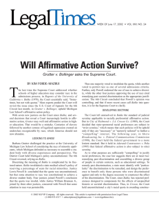 Will Affirmative Action Survive? Grutter v. Bollinger BY KIM FORDE-MAZRUI