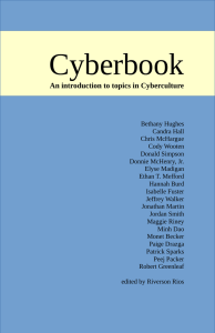 Cyberbook An introduction to topics in Cyberculture