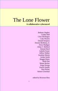 The Lone Flower A collaborative cybernovel