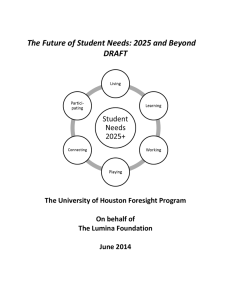 The Future of Student Needs: 2025 and Beyond DRAFT