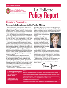 Policy Report La Follette Director’s Perspective Research is Fundamental in Public Affairs