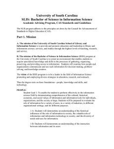 University of South Carolina SLIS: Bachelor of Science in Information Science