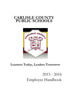CARLISLE COUNTY PUBLIC SCHOOLS 2015 - 2016 Employee Handbook