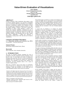 Value-Driven Evaluation of Visualizations John Stasko