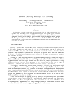 Eﬃcient Crawling Through URL Ordering Junghoo Cho Hector Garcia-Molina Lawrence Page