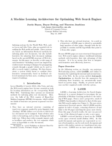 A Machine Learning Architecture for Optimizing Web Search Engines Abstract