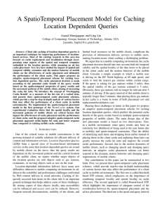 A SpatioTemporal Placement Model for Caching Location Dependent Queries