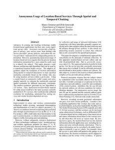 Anonymous Usage of Location-Based Services Through Spatial and Temporal Cloaking