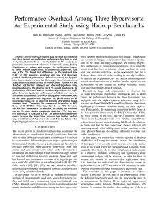 Performance Overhead Among Three Hypervisors: An Experimental Study using Hadoop Benchmarks