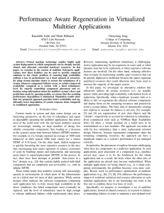 Performance Aware Regeneration in Virtualized Multitier Applications Kaustubh Joshi and Matti Hiltunen