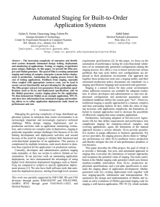 Automated Staging for Built-to-Order Application Systems  Galen S. Swint, Gueyoung Jung,