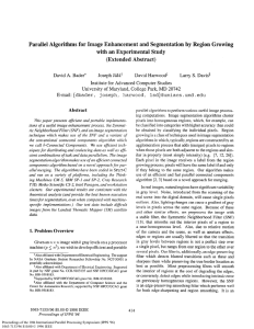 Parallel  Algorithms  for  Image Enhancement and Segmentation... with  an Experimental  Study