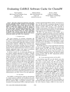 Evaluating Cell/B.E Software Cache for ClustalW Vipin Sachdeva Michael Kistler David A. Bader