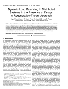 Dynamic Load Balancing in Distributed Systems in the Presence of Delays: