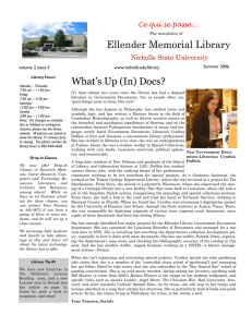 Ellender Memorial Library What’s Up (In) Docs? Ce qui se passe... Summer 2006