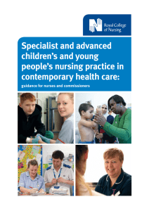 Specialist and advanced children’s and young people’s nursing practice in contemporary health care: