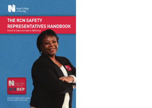 THE RCN SAFETY REPRESENTATIVES HANDBOOK Proud to help you make a difference