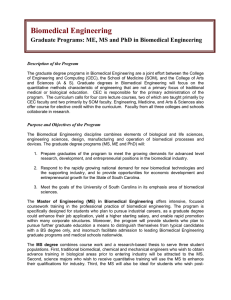 Biomedical Engineering  Graduate Programs: ME, MS and PhD in Biomedical Engineering