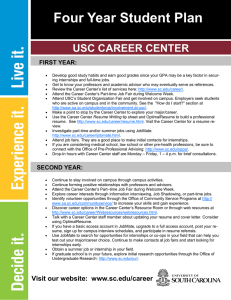 Four Year Student Plan USC CAREER CENTER FIRST YEAR: