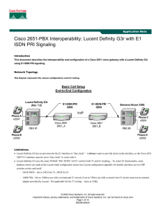 Cisco 2651-PBX Interoperability: Lucent Definity G3r with E1 ISDN PRI Signaling