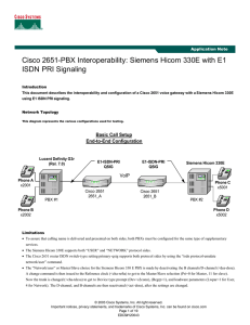 Cisco 2651-PBX Interoperability: Siemens Hicom 330E with E1 ISDN PRI Signaling