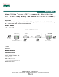 Cisco 2650XM Gateway - PBX Interoperability: Nortel Meridian