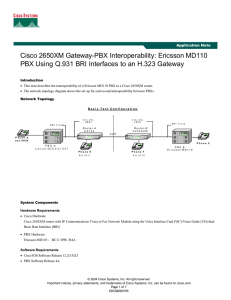 Cisco 2650XM Gateway-PBX Interoperability: Ericsson MD110