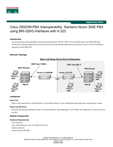 Cisco 2650XM-PBX Interoperability: Siemens Hicom 300E PBX  Application Note